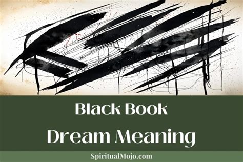 The Significance of the Black Book in a Heavenly Dream